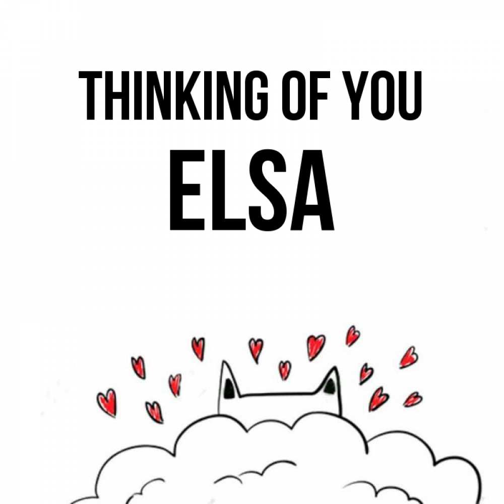 Greetings card с именем, Elsa Thinking of you кот за облаком Greetings with text for free download 