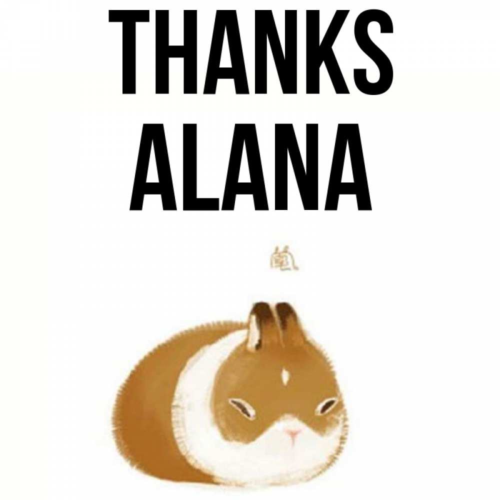 Greetings card с именем, Alana Thanks коричнево белый домашний питомец Greetings with text for free download 