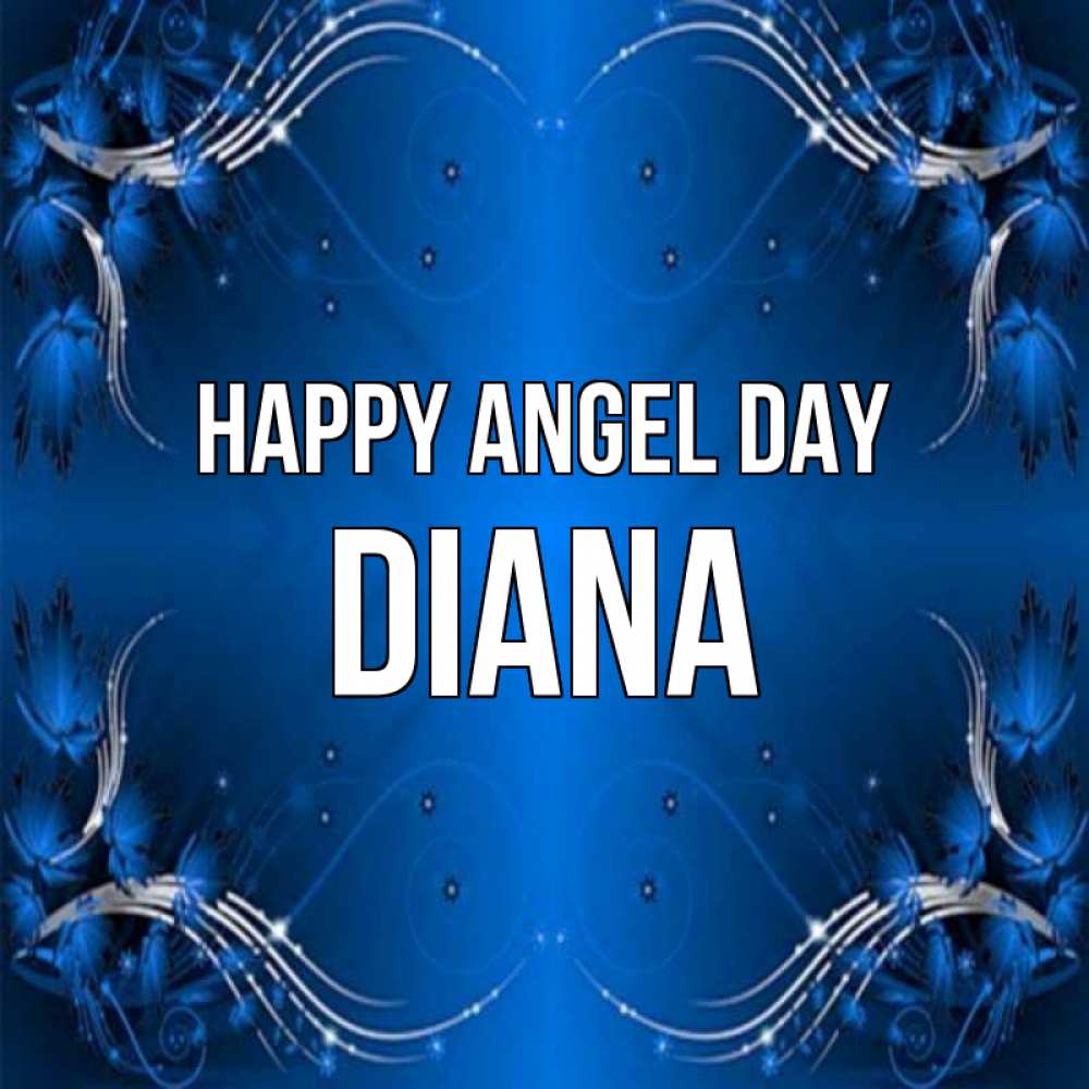 Greetings card с именем, Diana happy angel day красивая рамочка с узорами Greetings with text for free download 