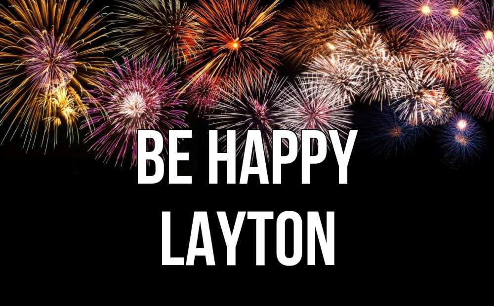 Greetings card с именем, Layton Be happy Фейрверг 1 Greetings with text for free download 