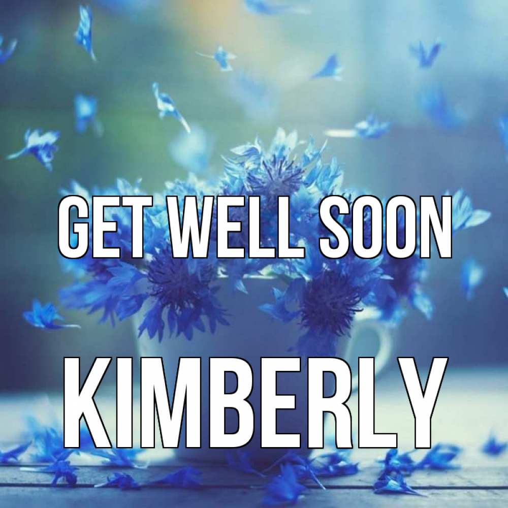 Greetings card с именем, Kimberly Get well soon кружка с зельем и цветами Greetings with text for free download 