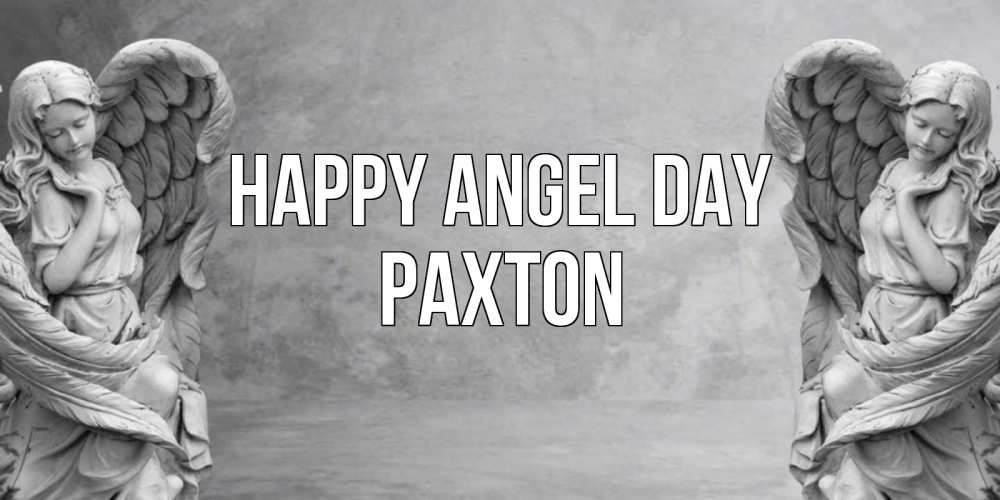 Greetings card с именем, Paxton happy angel day ангел хранитель, день ангела Greetings with text for free download 