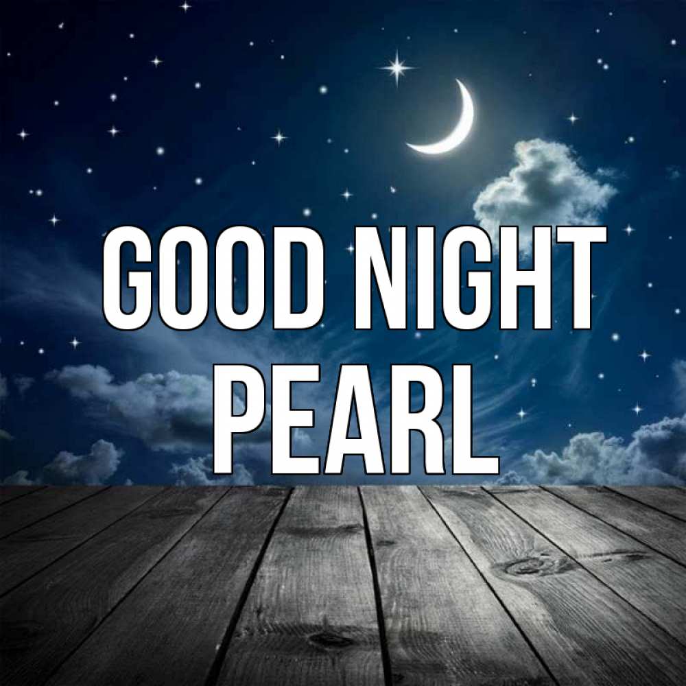 Greetings card с именем, Pearl Good night месяц и звезда Greetings with text for free download 