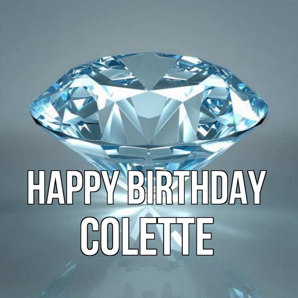 Greetings card с именем, Colette Happy Birthday с бриллиантом голубого цвета Greetings with text for free download 