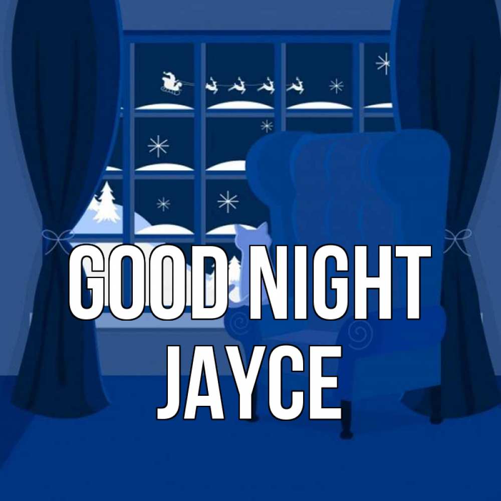 Greetings card с именем, Jayce Good night зимняя тема Greetings with text for free download 