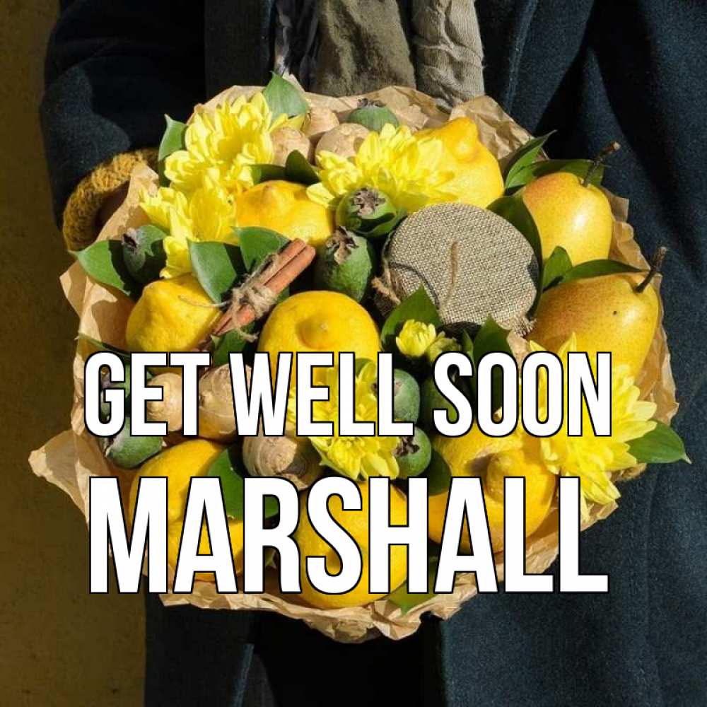 Greetings card с именем, Marshall Get well soon букет витаминов Greetings with text for free download 