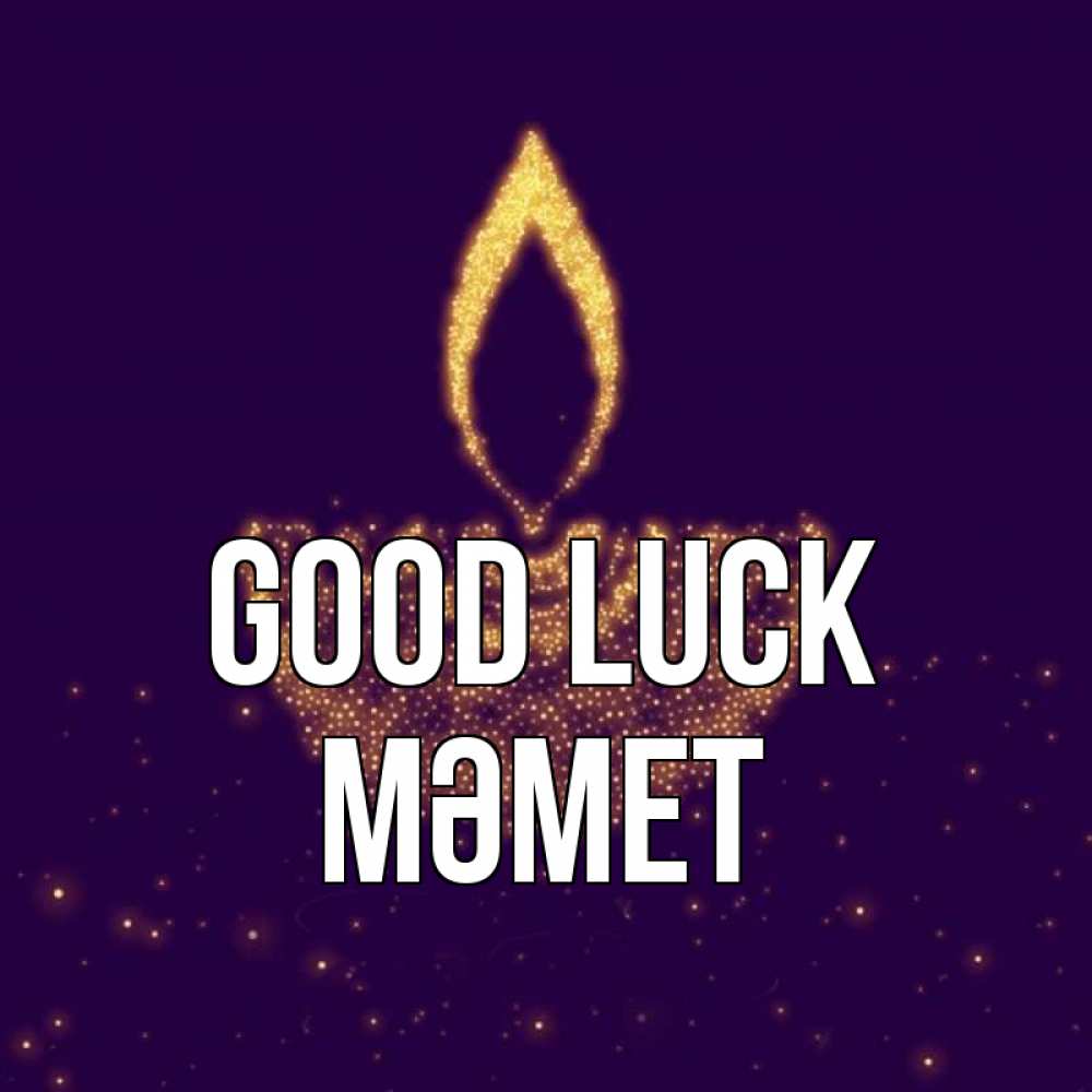 Greetings card с именем, Мәмет Good luck пусть повезет 2 Greetings with text for free download 