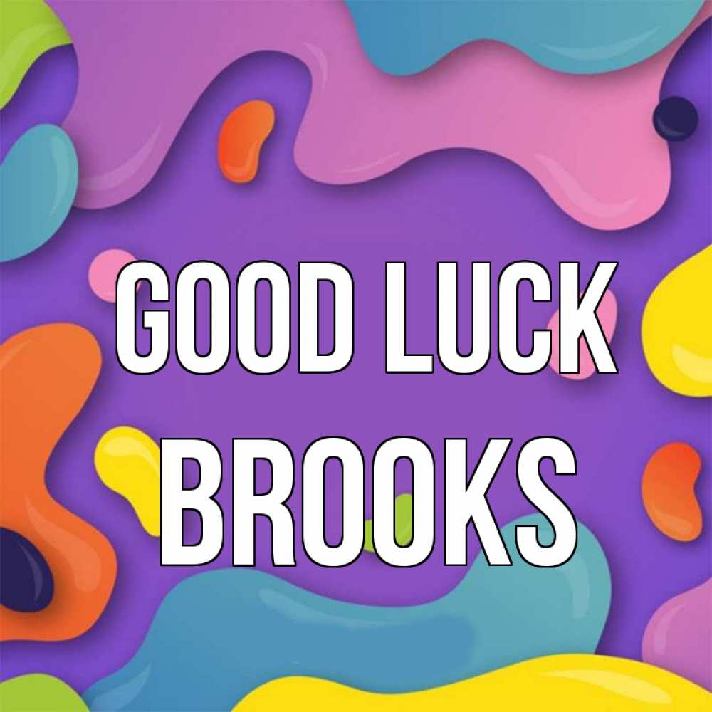 Greetings card с именем, Brooks Good luck абстрактное что то Greetings with text for free download 