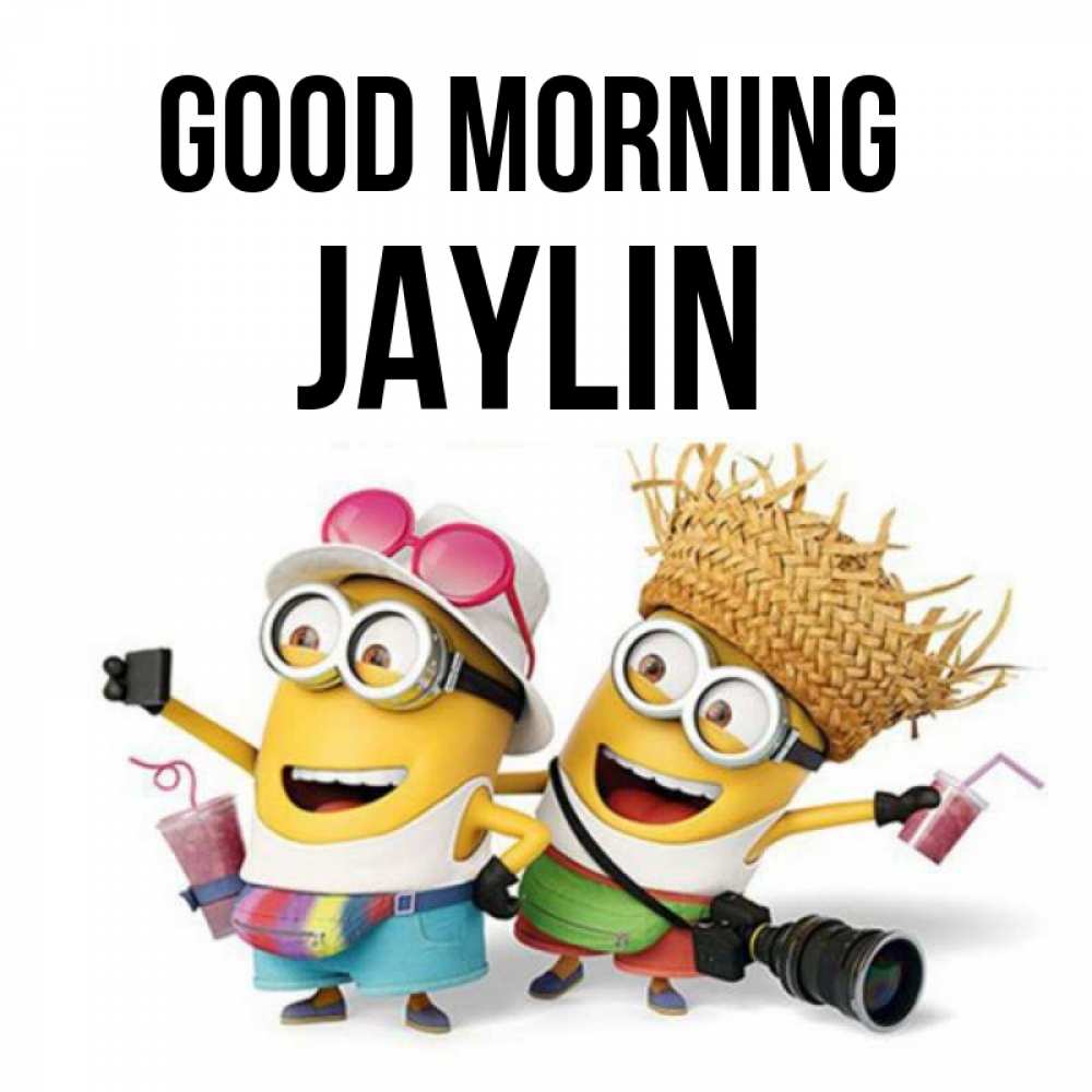 Greetings card с именем, Jaylin Good morning карнавал Greetings with text for free download 