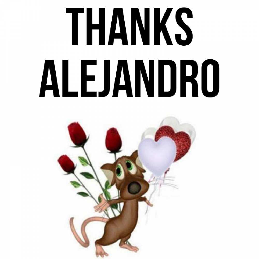 Greetings card с именем, Alejandro Thanks песик с шариками в форме сердец Greetings with text for free download 