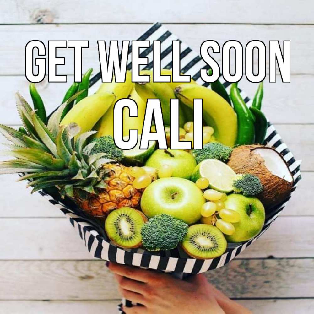 Greetings card с именем, Cali Get well soon киви ананас кокос и бананы Greetings with text for free download 