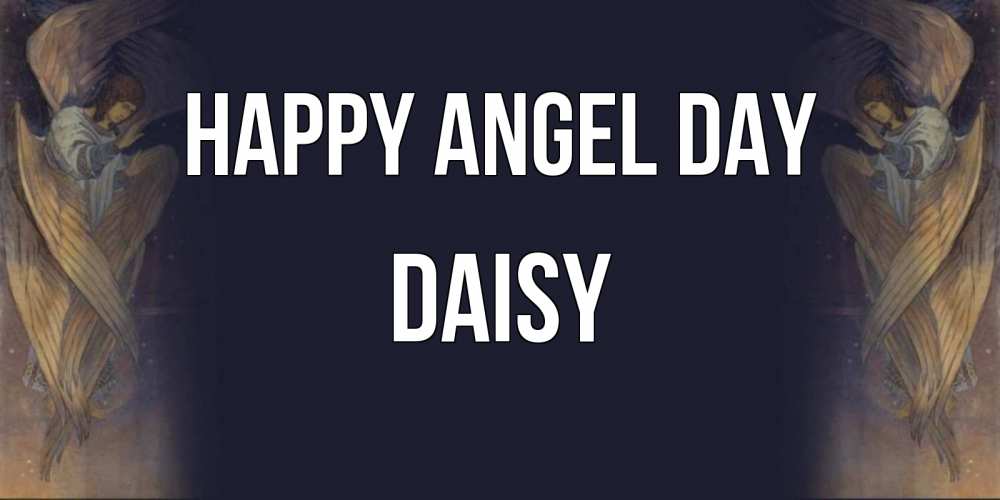 Greetings card с именем, Daisy happy angel day день ангела Greetings with text for free download 
