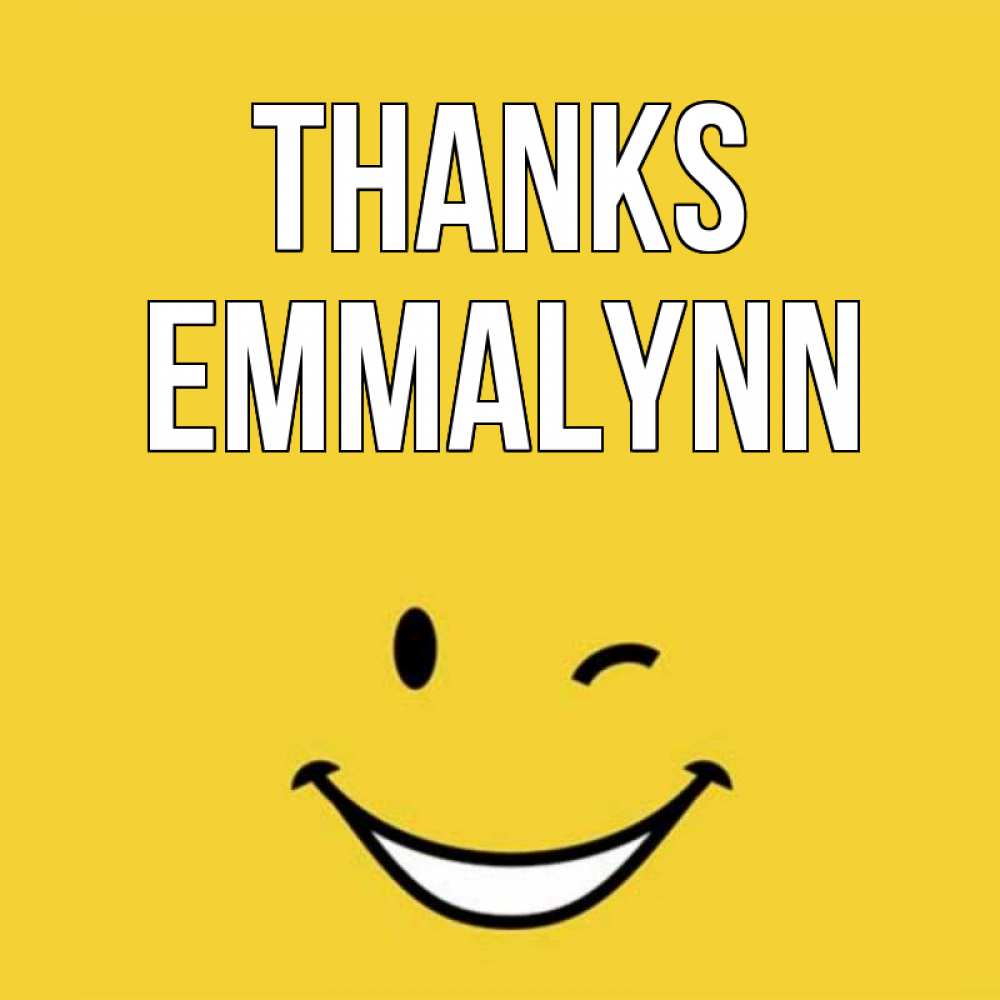 Greetings card с именем, Emmalynn Thanks благодарю и улыбаюсь Greetings with text for free download 
