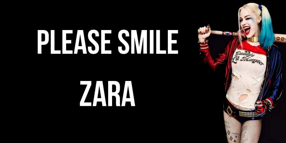 Greetings card с именем, Zara Please smile пожелания быть позитивным Greetings with text for free download 