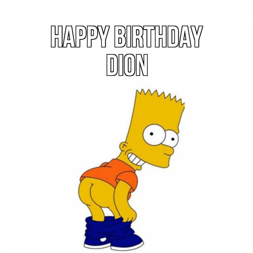 Greetings card с именем, Dion Happy Birthday прикольные поздравления Greetings with text for free download 