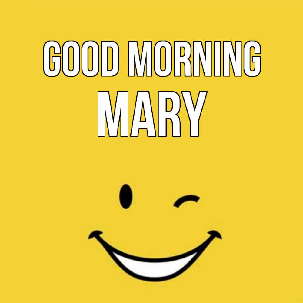 Greetings card с именем, Mary Good morning оранжевый фон Greetings with text for free download 