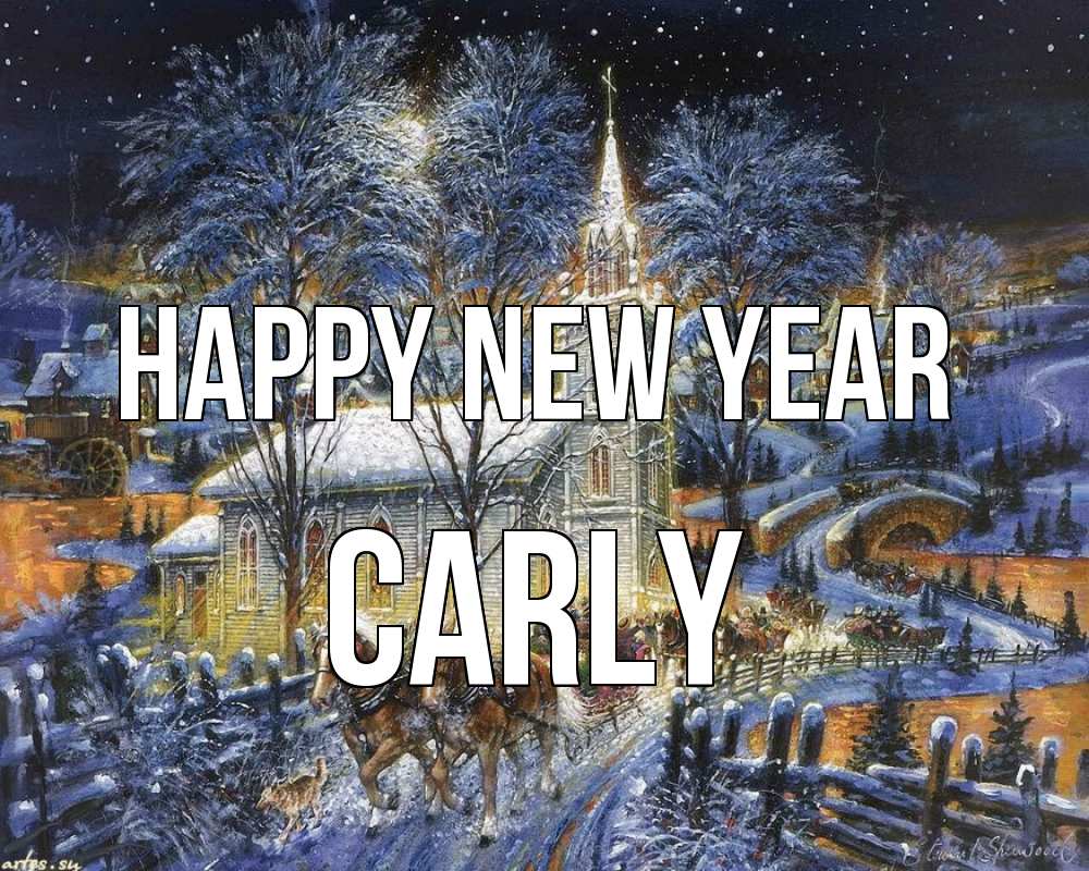 Greetings card с именем, Carly Happy New Year упряжка лошадей, лошади, новый год Greetings with text for free download 