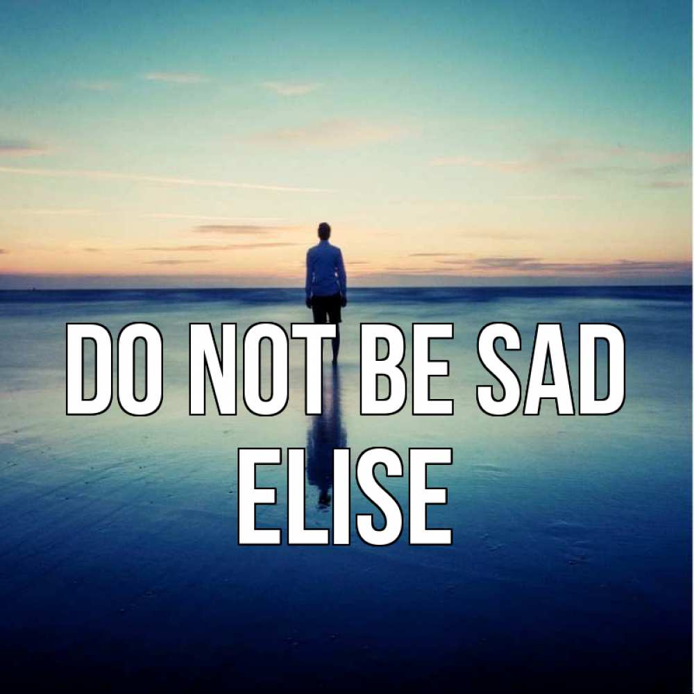 Greetings card с именем, Elise Do not be sad небо и гладь льда Greetings with text for free download 