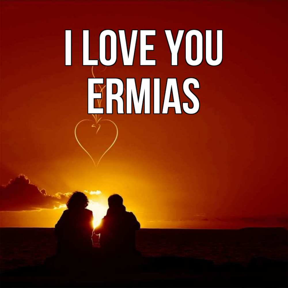 Greetings card с именем, Ermias I love you небо Greetings with text for free download 