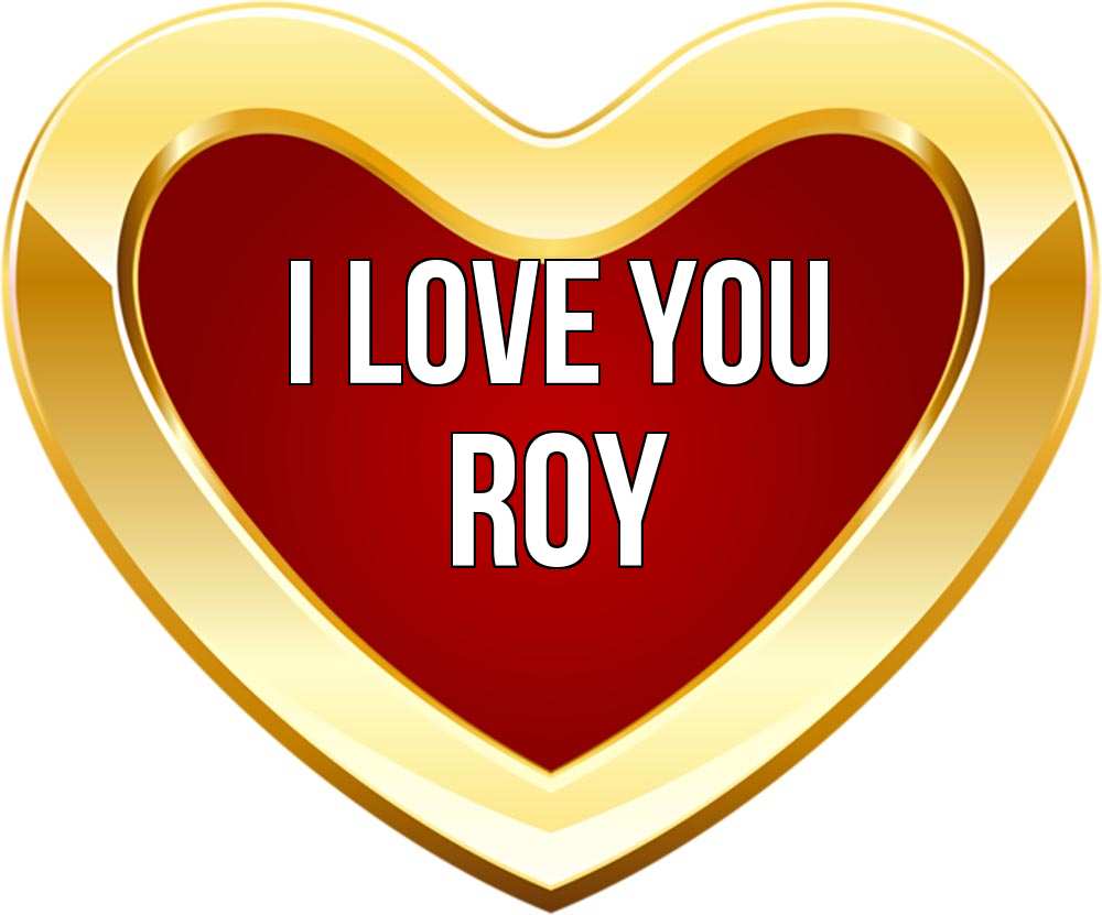 Greetings card с именем, Roy I love you из краски Greetings with text for free download 