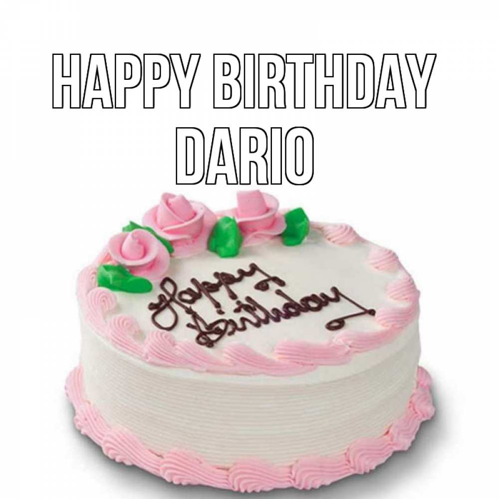 Greetings card с именем, Dario Happy Birthday Розы Greetings with text for free download 