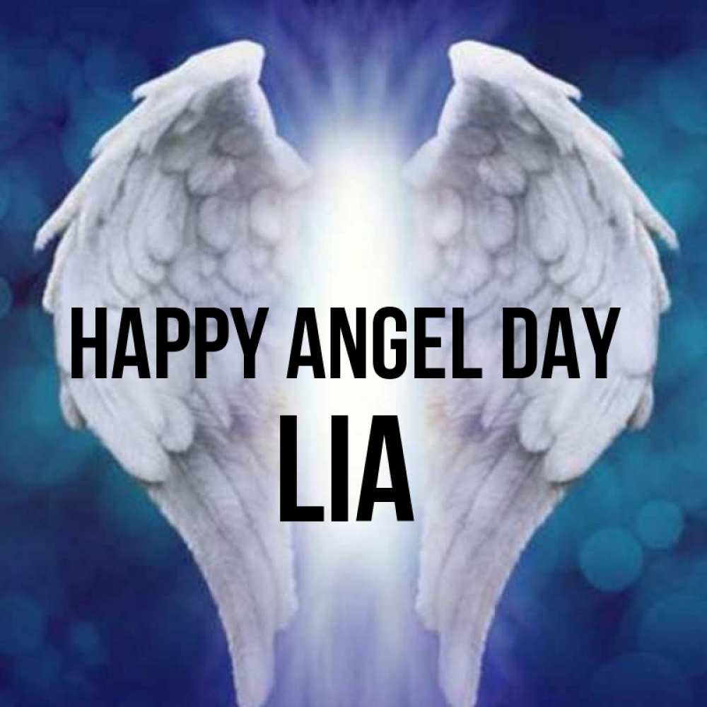 Greetings card с именем, Lia happy angel day синий фон и крылышки Greetings with text for free download 