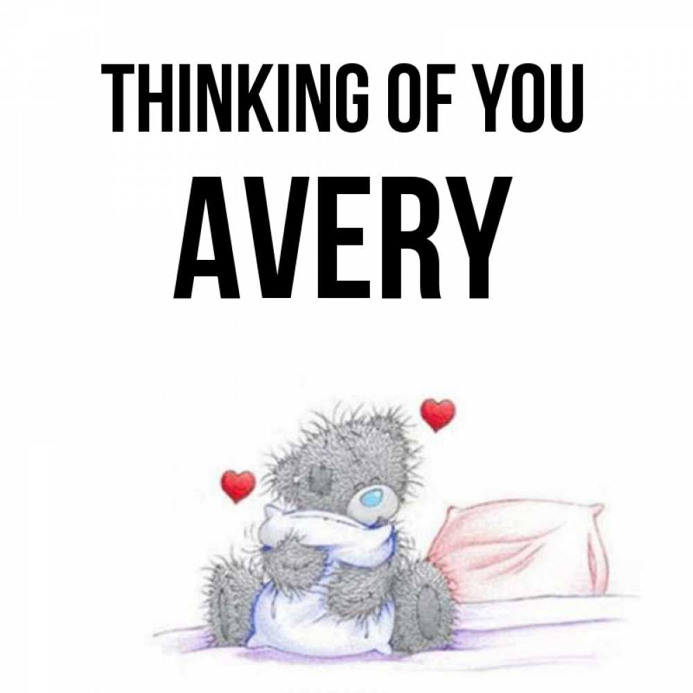 Greetings card с именем, Avery Thinking of you мишка на кровати Greetings with text for free download 