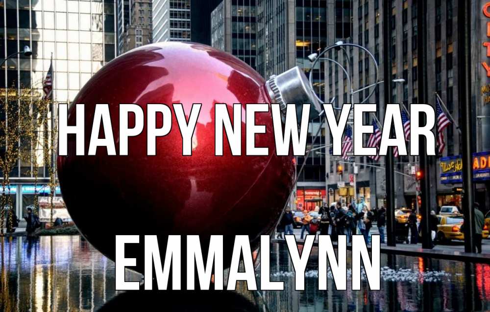 Greetings card с именем, Emmalynn Happy New Year Америка, новый год Greetings with text for free download 