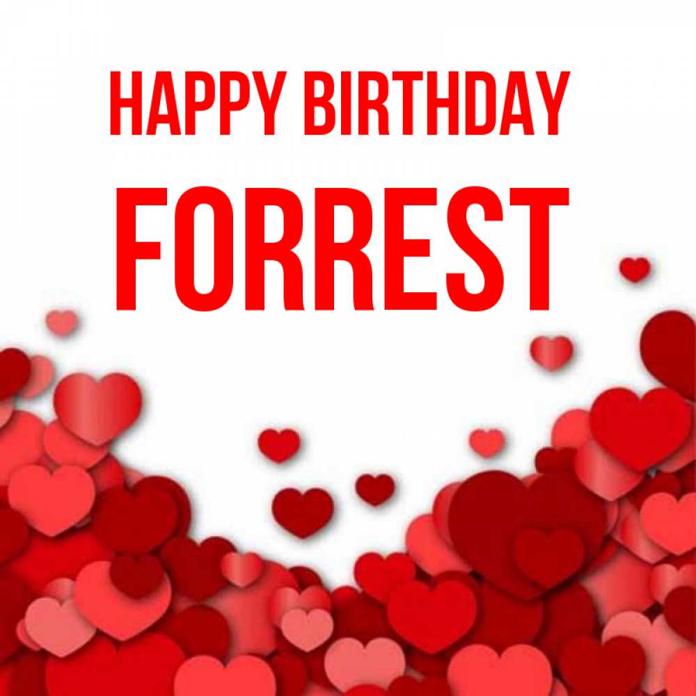 Greetings card с именем, Forrest Happy Birthday много красных сердечек о любви Greetings with text for free download 