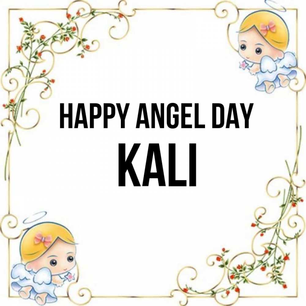 Greetings card с именем, Kali happy angel day девочки ангелы Greetings with text for free download 