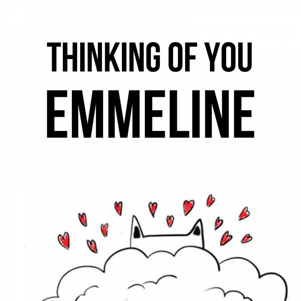 Greetings card с именем, Emmeline Thinking of you кот за облаком Greetings with text for free download 