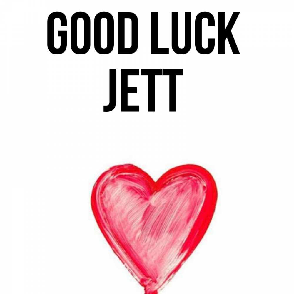 Greetings card с именем, Jett Good luck рисунок маркером Greetings with text for free download 