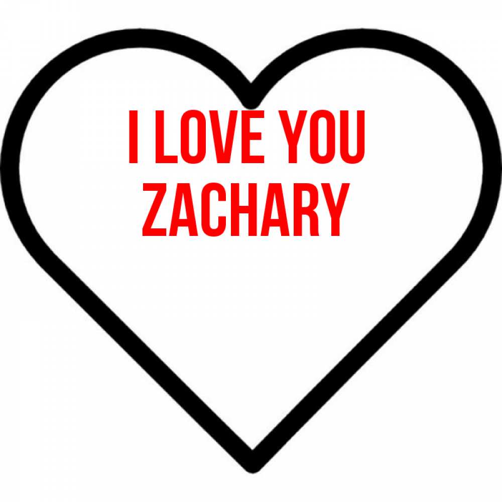 Greetings card с именем, Zachary I love you посто Greetings with text for free download 