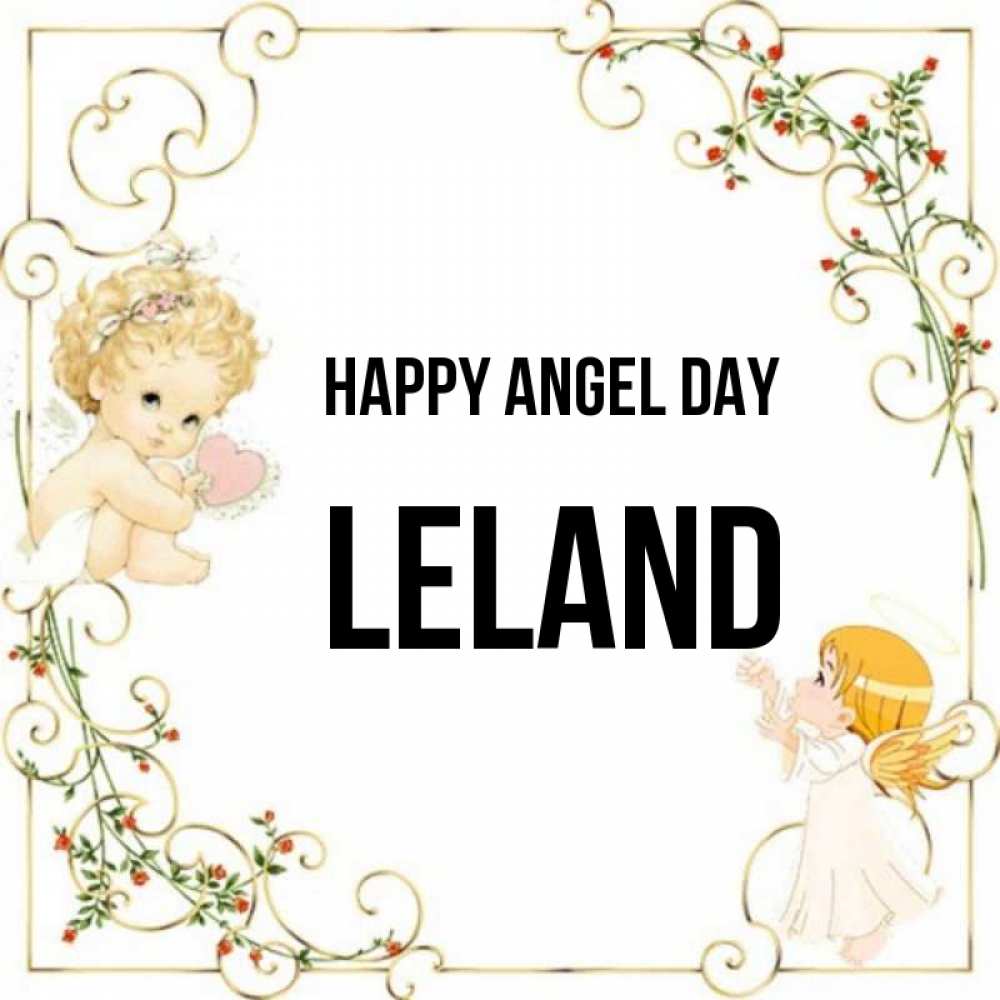 Greetings card с именем, Leland happy angel day ангелы желают прекрасных именин Greetings with text for free download 