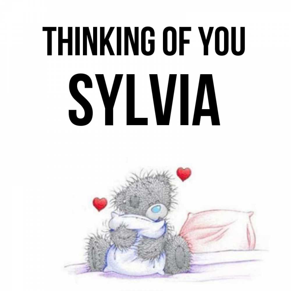 Greetings card с именем, Sylvia Thinking of you мишка на кровати Greetings with text for free download 