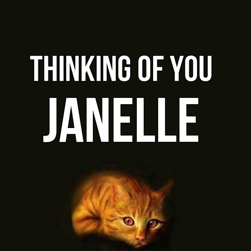 Greetings card с именем, Janelle Thinking of you рыжий Greetings with text for free download 