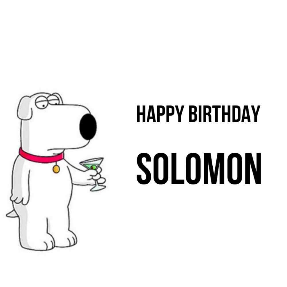 Greetings card с именем, Solomon Happy Birthday песик с оливками Greetings with text for free download 