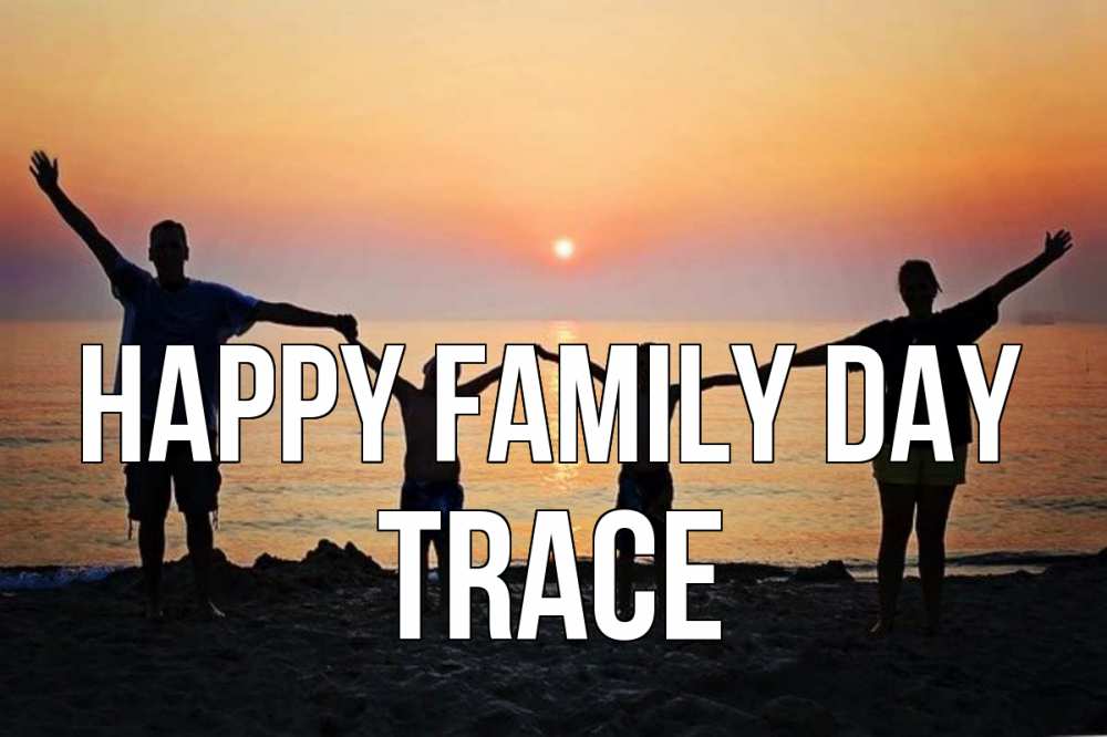 Greetings card с именем, Trace happy family day мама, папа, дети, дочка,сын, море, пляж, закат Greetings with text for free download 