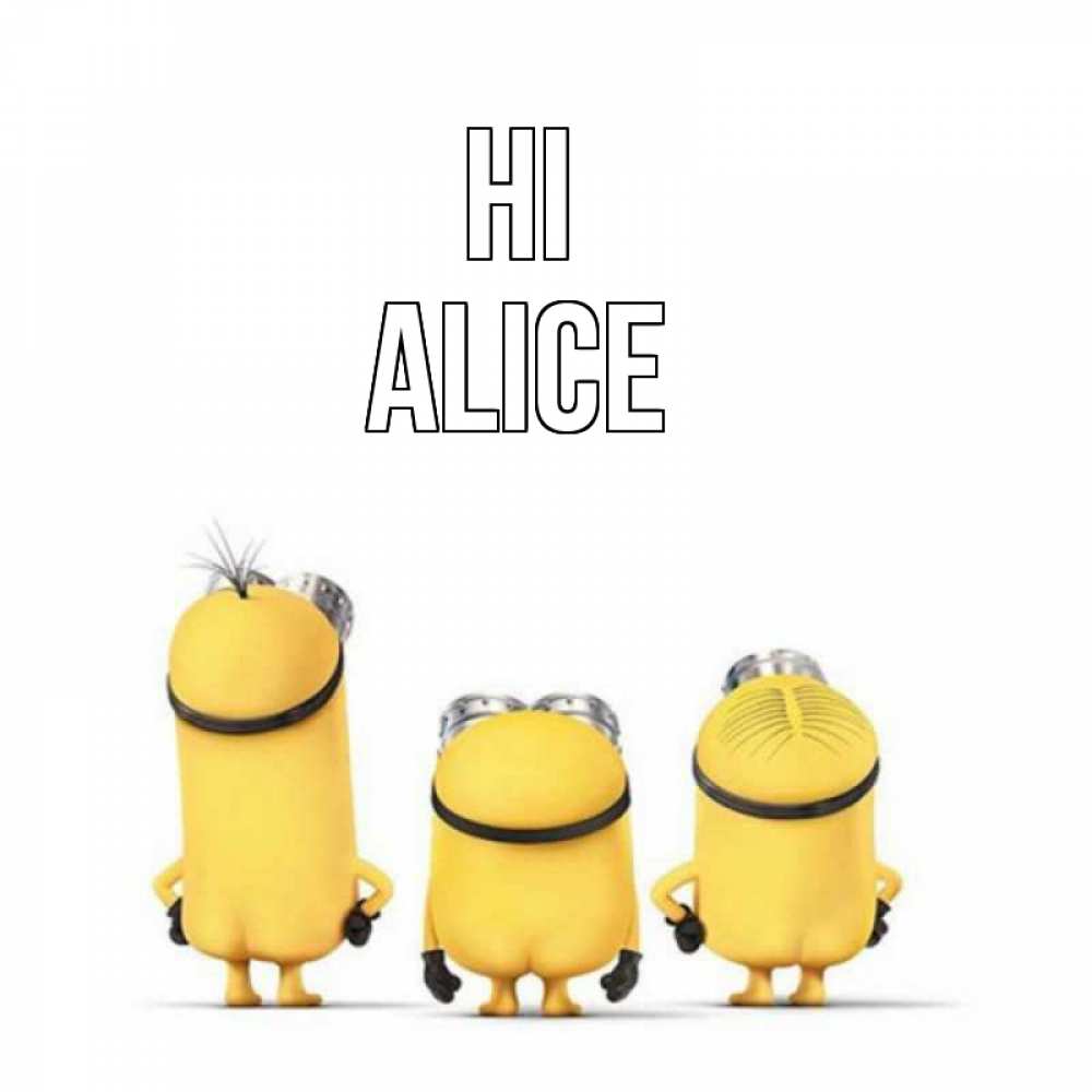 Greetings card с именем, Alice Hi приветики Greetings with text for free download 