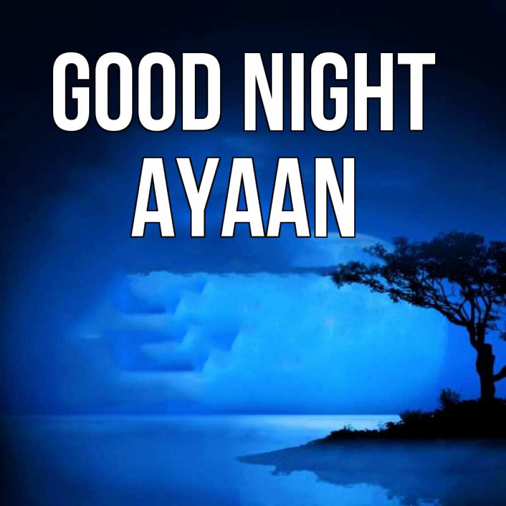 Greetings card с именем, Ayaan Good night ночное побережье Greetings with text for free download 