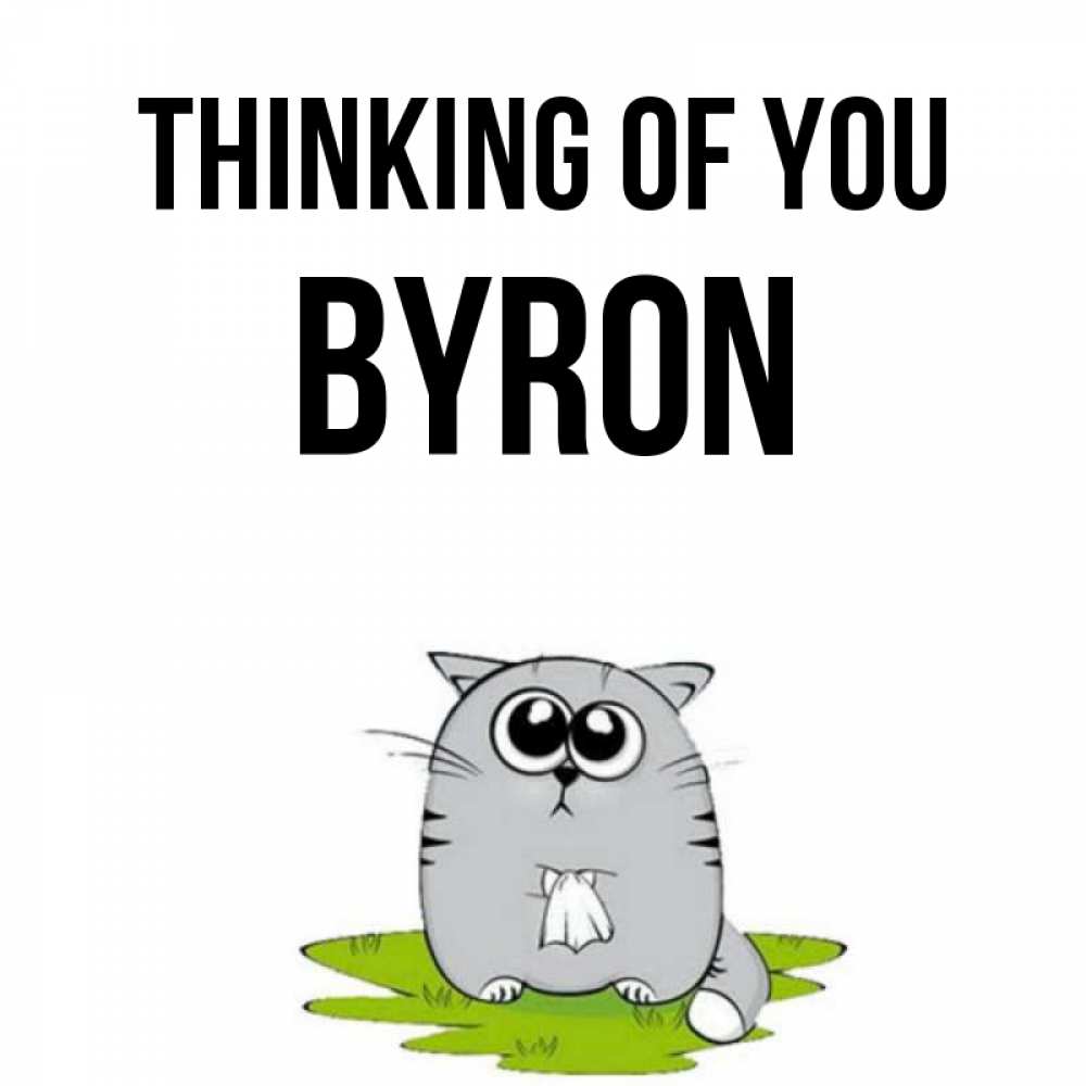 Greetings card с именем, Byron Thinking of you тоска с платочком Greetings with text for free download 