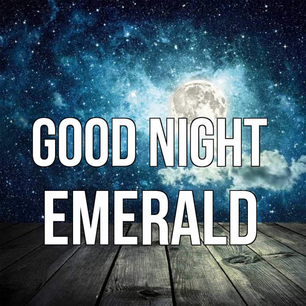 Greetings card с именем, Emerald Good night луна Greetings with text for free download 