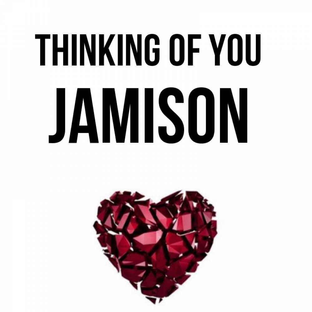 Greetings card с именем, Jamison Thinking of you рубиновое 1 Greetings with text for free download 