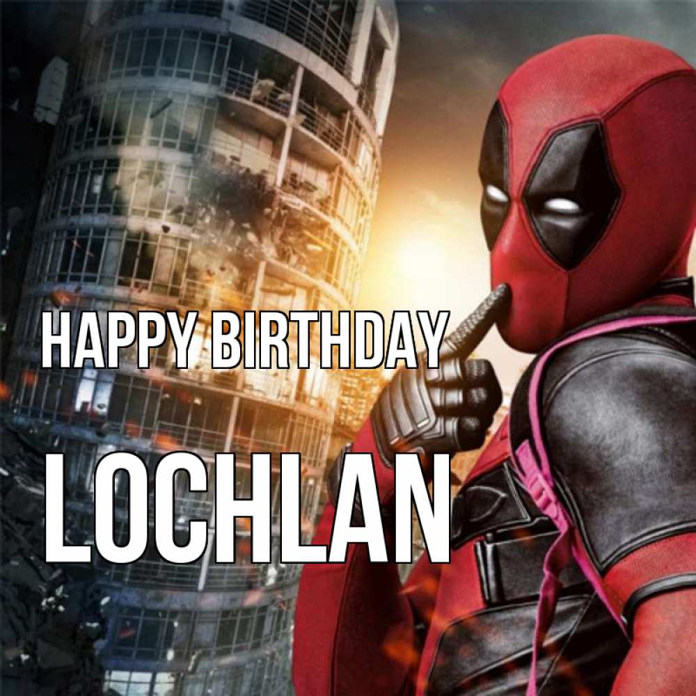 Greetings card с именем, Lochlan Happy Birthday с супергероями Greetings with text for free download 