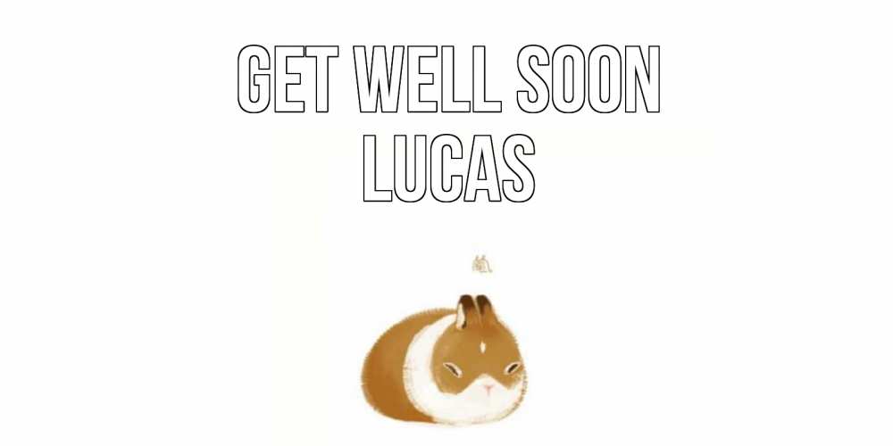 Greetings card с именем, Lucas Get well soon морская свинка на открытке с пожеланиями не болеть Greetings with text for free download 