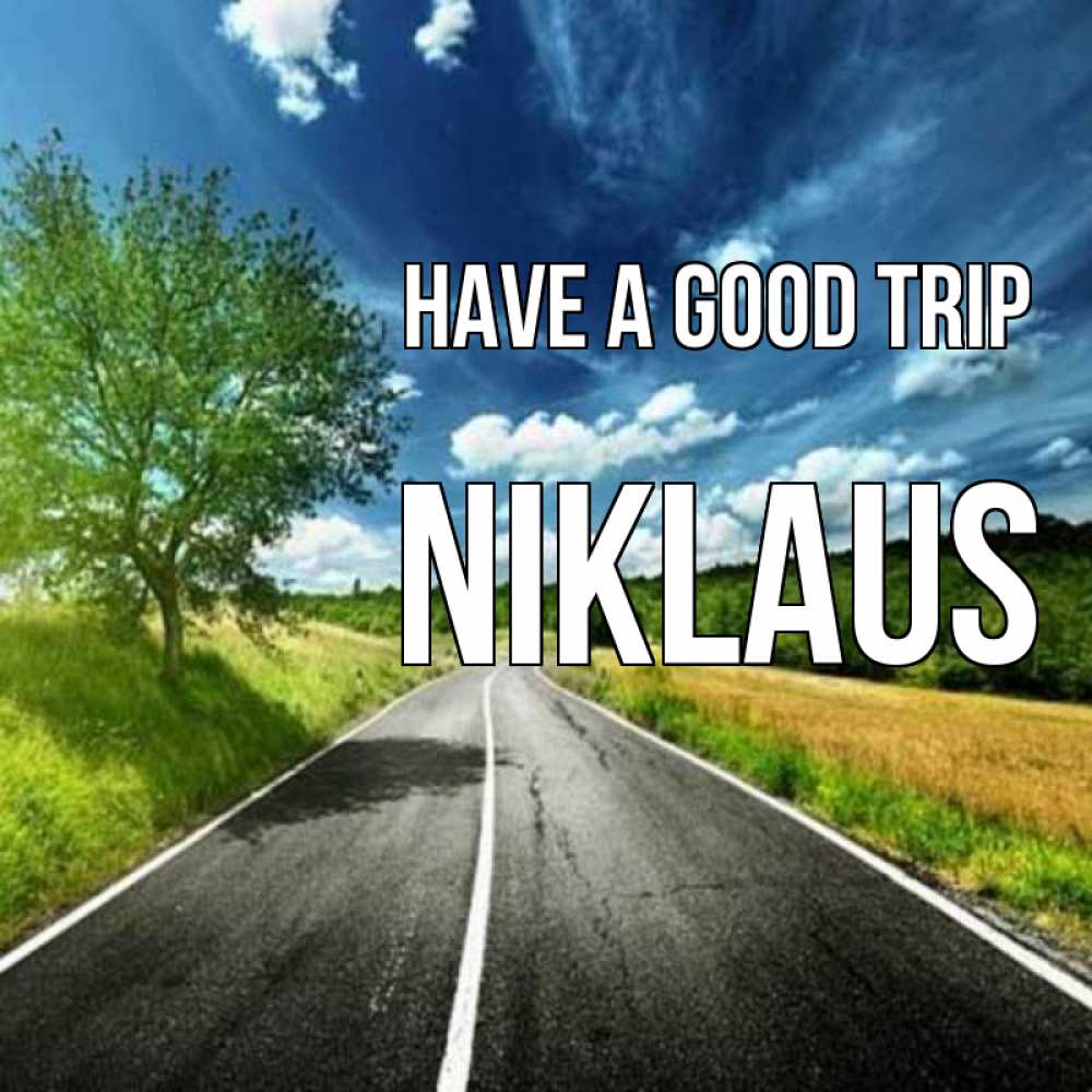Greetings card с именем, Niklaus Have a good trip яркие деревья и небо Greetings with text for free download 