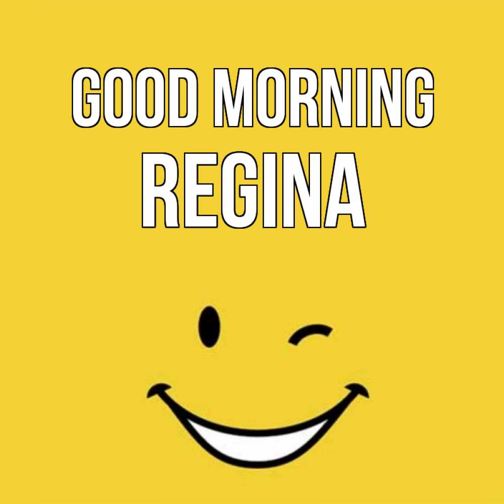 Greetings card с именем, Regina Good morning оранжевый фон Greetings with text for free download 