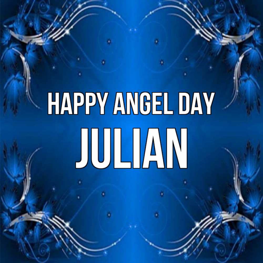 Greetings card с именем, Julian happy angel day красивая рамочка с узорами Greetings with text for free download 