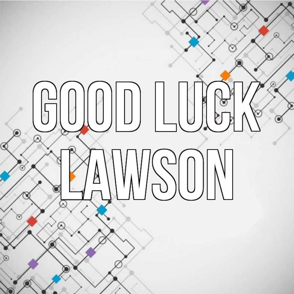 Greetings card с именем, Lawson Good luck на удач Greetings with text for free download 