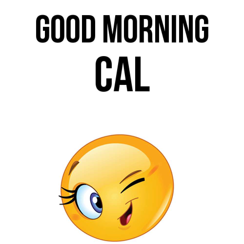 Greetings card с именем, Cal Good morning хорошее настроение Greetings with text for free download 